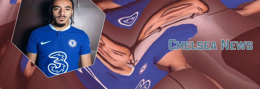 Chelsea fc news now